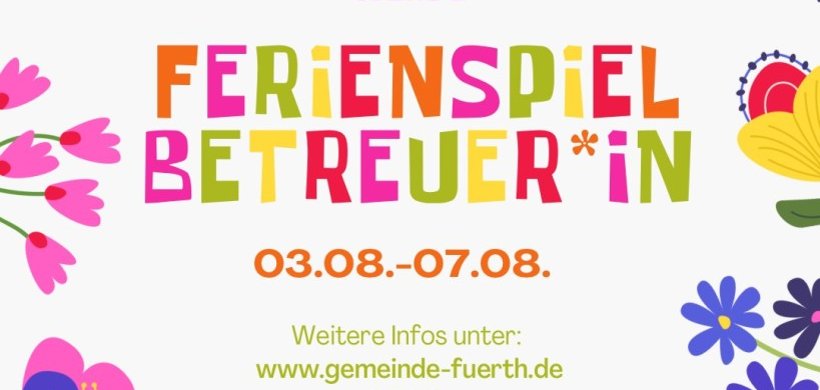 Ferienspielbetreuer 2026 gesucht
